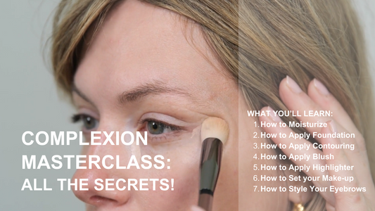 Complexion Masterclass: All the Secrets! (English)